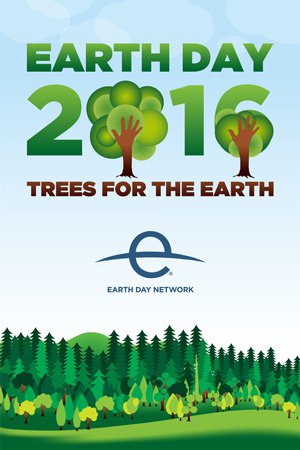 #EarthDay2016 — Trees for the Earth. Let’s get planting.